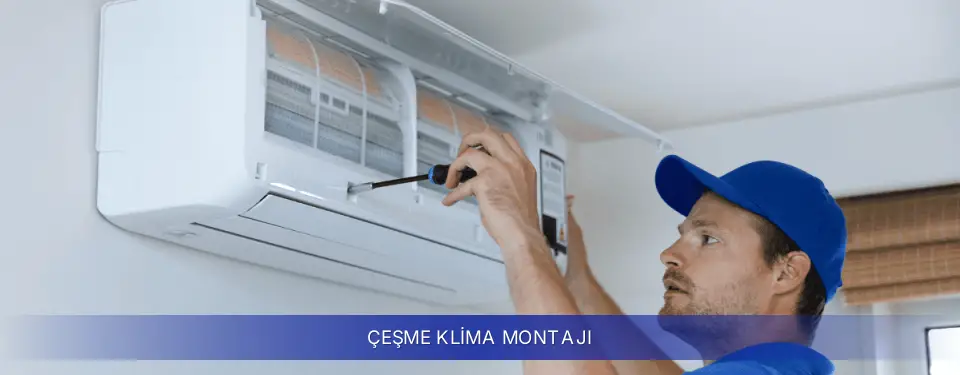 Çeşme İlçemi Samsung Klima Montajı